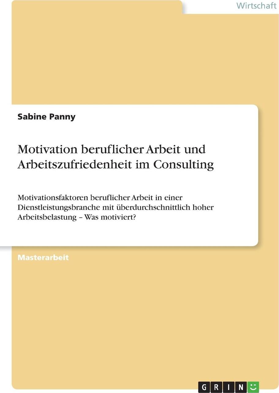 фото Motivation beruflicher Arbeit und Arbeitszufriedenheit im Consulting