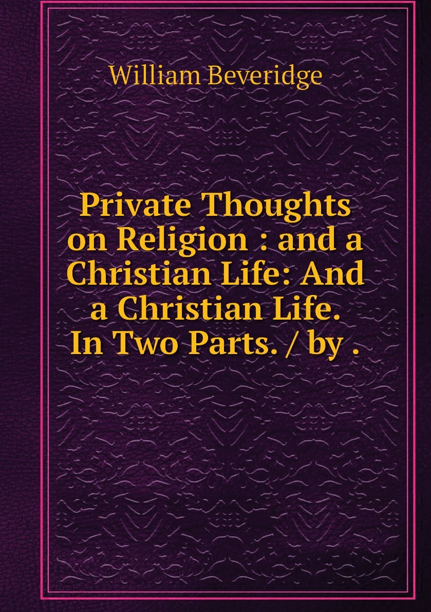Private thoughts. Private book