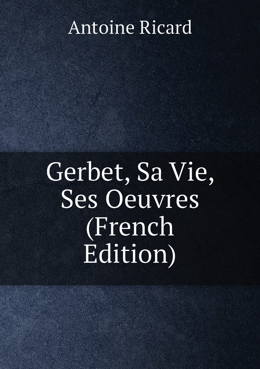 French edition. Gerbet.