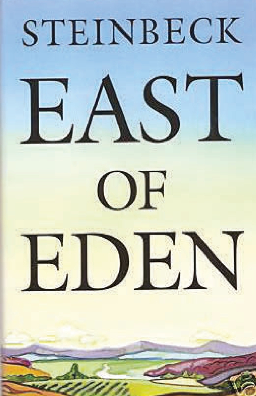 Nobel Prize winner John Steinbeck called "East of Eden" "the...