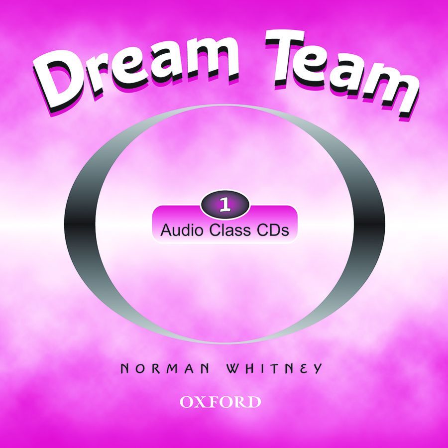 Dream Team 1 Class Audio CDs - купить с доставкой по выгодным ценам в  интернет-магазине OZON (736821287)