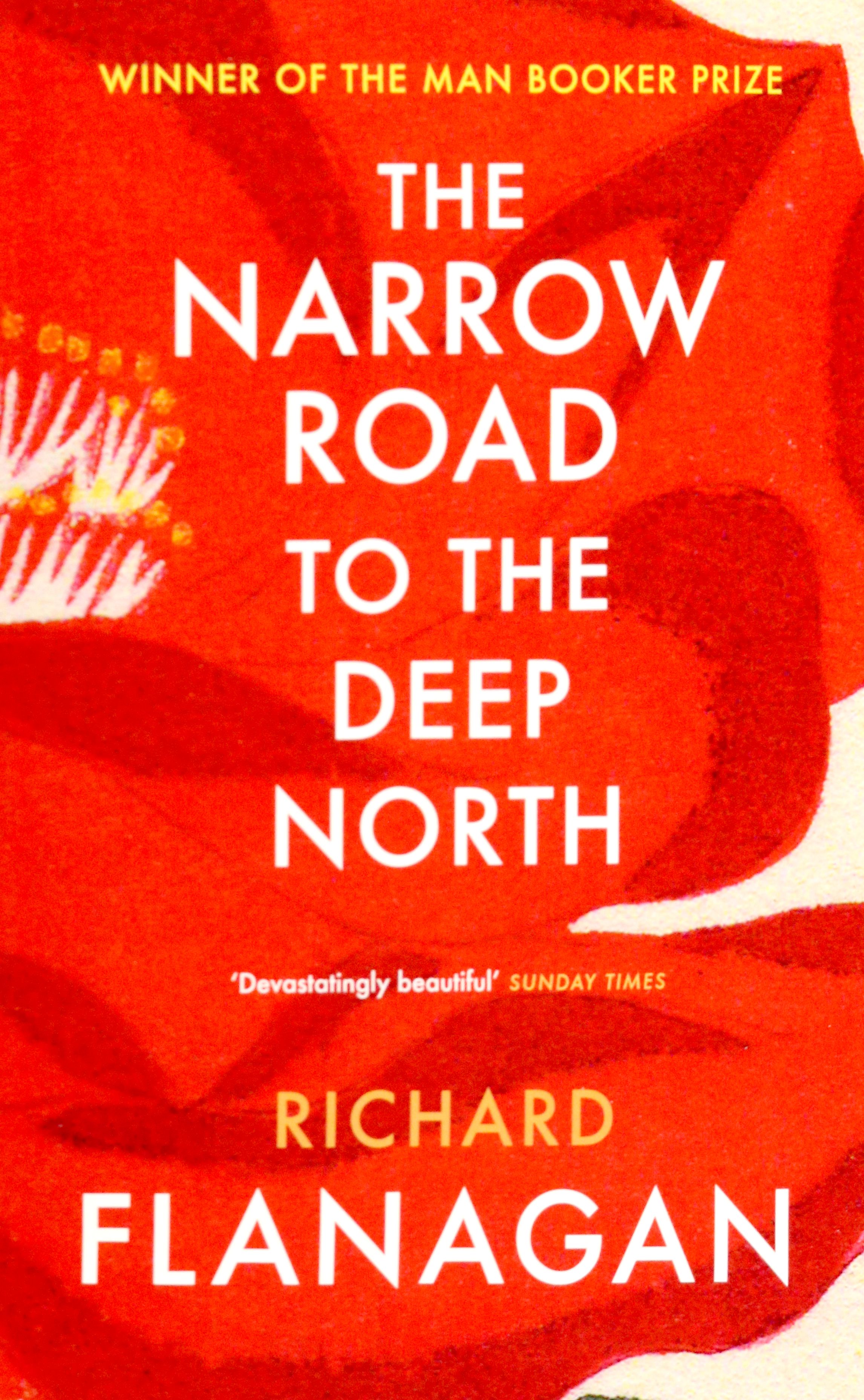 Deep north. Флэнаган р. "первое лицо". Richard, Flanagan "wanting". Black narrow Road