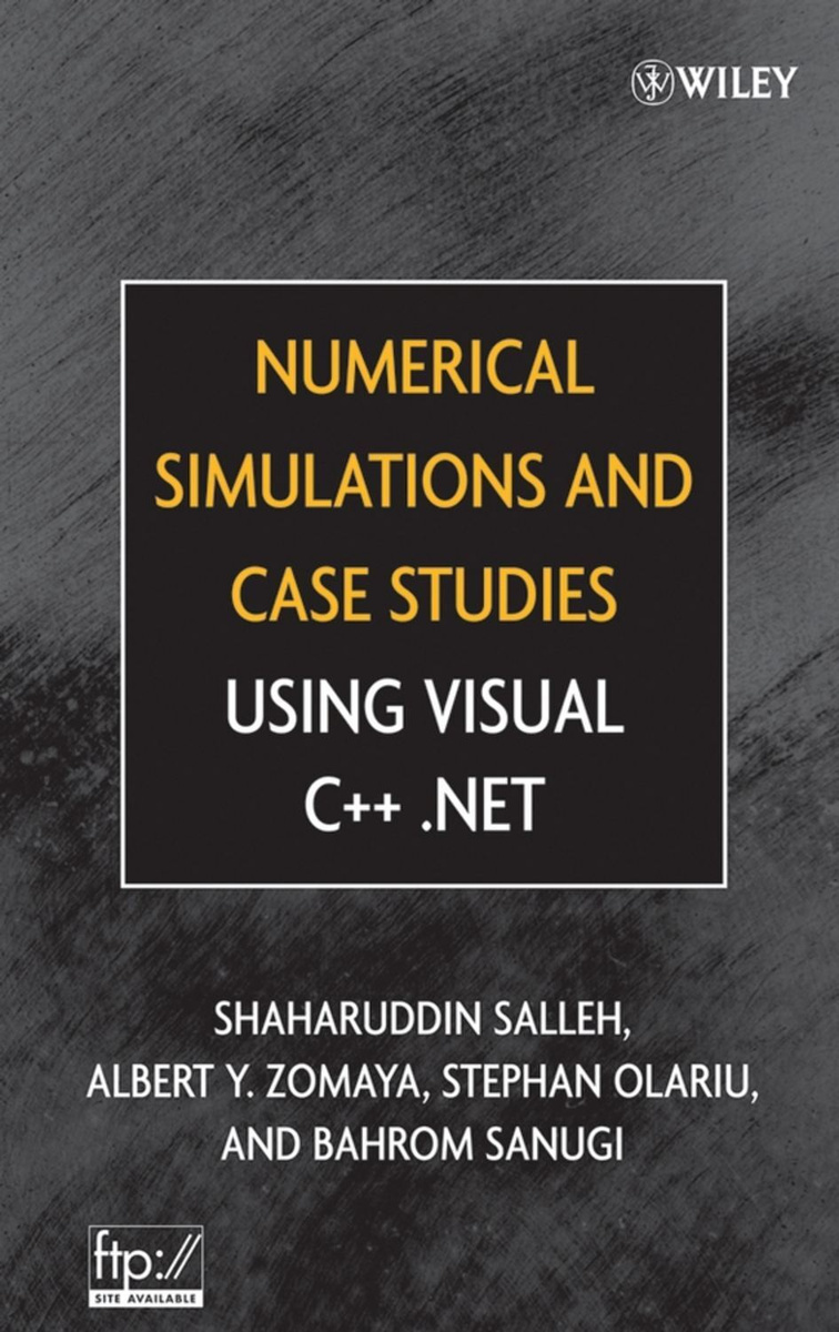 Цифровая книга "Numerical Simulations and Case Studies Using Visual C++