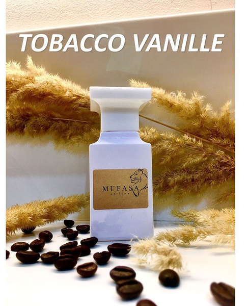 Mufasa Perfume TOBACCO VANILLE 10 мл масляные духи женские, мужские ...