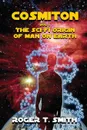 Cosmiton. The Sci-Fi Origin of Man on Earth - Roger T. Smith