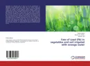 Fate of Lead (Pb) in vegetables and soil irrigated with sewage water - Fariha Jabeen,Muhammad Ibrahim and Muntaha Asif