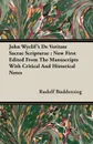 John Wyclif's De Veritate Sacrae Scripturae. Now First Edited From The Manuscripts With Critical And Historical Notes - Rudolf Buddensieg