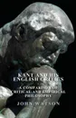 Kant and His English Critics - A Comparison of Critical and Empirical Philosophy - John Watson