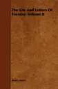 The Life And Letters Of Faraday. Volume II - Bence Jones