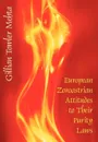 European Zoroastrian Attitudes to Their Purity Laws - Gillian Towler Mehta