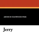 Jerry - Arthur Stanwood Pier