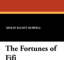 The Fortunes of Fifi - Molly Elliot Seawell