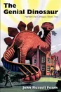 The Genial Dinosaur. Herbert the Dinosaur, Book Two - John Russell Fearn