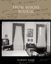 From Whose Bourne - Robert Barr