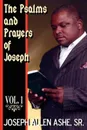 The Psalm and Prayers of Joseph, Vol. #1 - Sr. Joseph Allen Ashe