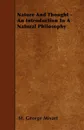 Nature And Thought - An Introduction To A Natural Philosophy - St. George Mivart