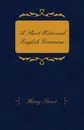 A Short Historical English Grammar - Henry Sweet
