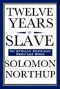 Twelve Years a Slave - Solomon Northup