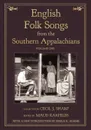 English Folk Songs from the Southern Appalachians, Vol 1 - Cecil J Sharp