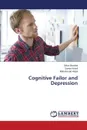 Cognitive Failor and Depression - Shoukat Sidra, Wasif Samia, Aqeel Muhammad