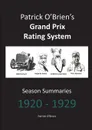 Patrick O'Brien's Grand Prix Rating System. Season Summaries 1920-1929 - Patrick O'Brien