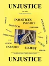 Unjustice Paperback - Mac Turney