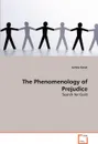 The Phenomenology of Prejudice - Szilvia Simai