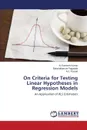 On Criteria for Testing Linear  Hypotheses in Regression Models - Ramesh Kumar N., Pagadala Balasiddamuni, Prasad A.V.