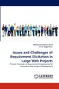 Issues and Challenges of Requirement Elicitation in Large Web Projects - Muhammad Qaisar Hanif, Umar Sajjad Rizvi