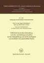 Einfluss der thermischen Behandlung beim Ein- und Mehrlagenschweissen auf die Gefugebildung und die Bruchzahigkeit von simulierten und geschweissten Proben - Eugen Schmidtmann