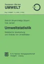 Umweltstatistik. Statistische Verarbeitung und Analyse von Umweltdaten - Helga Stoyan, Uwe Jansen