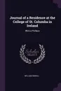 Journal of a Residence at the College of St. Columba in Ireland. With a Preface - William Sewell