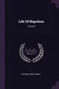 Life Of Napoleon; Volume 4 - Antoine-Henri Jomini