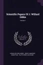 Scientific Papers Of J. Willard Gibbs; Volume 1 - Josiah Willard Gibbs