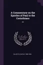 A Commentary on the Epistles of Paul to the Corinthians. 23 - Gustav Billroth