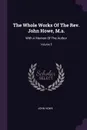 The Whole Works Of The Rev. John Howe, M.a. With A Memoir Of The Author; Volume 5 - John Howe