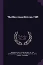 The Decennial Census, 1935 - Frederic White Cook, William N Hardy