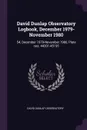 David Dunlap Observatory Logbook, December 1979-November 1980. 54, December 1979-November 1980, Plate nos. 44201-45195 - David Dunlap Observatory