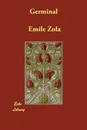 Germinal - Emile Zola, Havelock Ellis