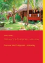 Discover the Philippines - Mabuhay - Heinz Duthel