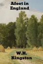Afoot in England - W.H. Hudson