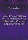 Some Considerations on the Different Ways of Removing Confined and Infectious Air - Thomas Day