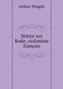 Notice sur Rode, violoniste francais - Arthur Pougin