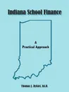 Indiana School Finance - Ed D. Thomas J. Dykiel, Thomas J. Dykiel Ed D.