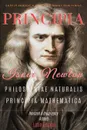 Philosophiae Naturalis Principia Mathematica. .Full and Annotated. - Isaac Newton