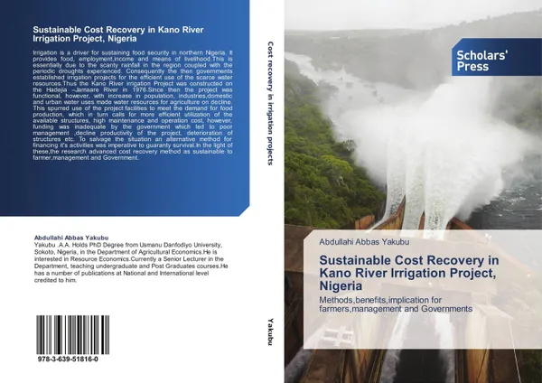 Обложка книги Sustainable Cost Recovery in Kano River Irrigation Project, Nigeria, Abdullahi Abbas Yakubu