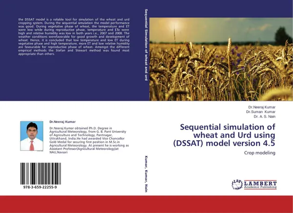 Обложка книги Sequential simulation of wheat and Urd using (DSSAT) model version 4.5, Neeraj Kumar,Suman Kumar and A. S. Nain