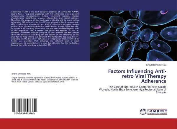 Обложка книги Factors Influencing Anti-retro Viral Therapy Adherence, Sirgut Demissie Tulu