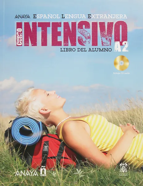 Обложка книги Curso Intensivo A2: Libro del Alumno: Student Workbook (+ CD), Martinez Angeles Alvarez, Canales Ana Blanco, Alvarez Jesus Torrens, Perez Clara Alarcon