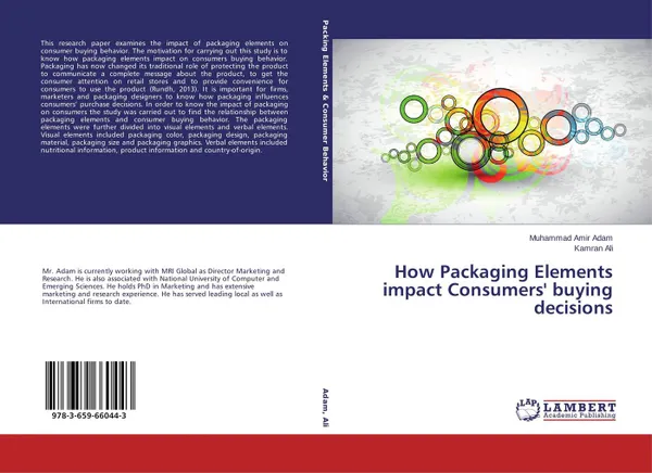 Обложка книги How Packaging Elements impact Consumers' buying decisions, Muhammad Amir Adam and Kamran Ali